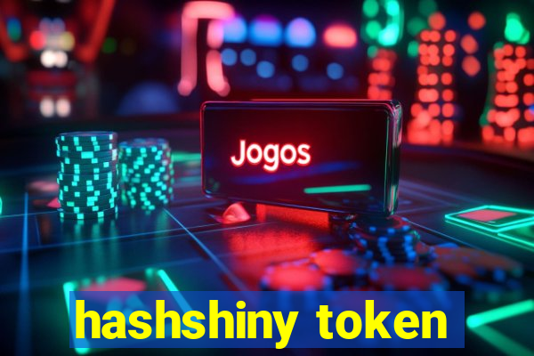 hashshiny token